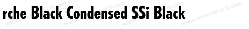 rche Black Condensed SSi Black Cond字体转换